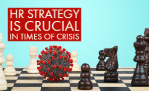 tandem hr, HR Strategy is crucial in times of crisis