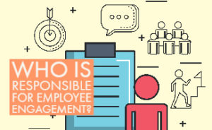 who is responsible for employee engagement