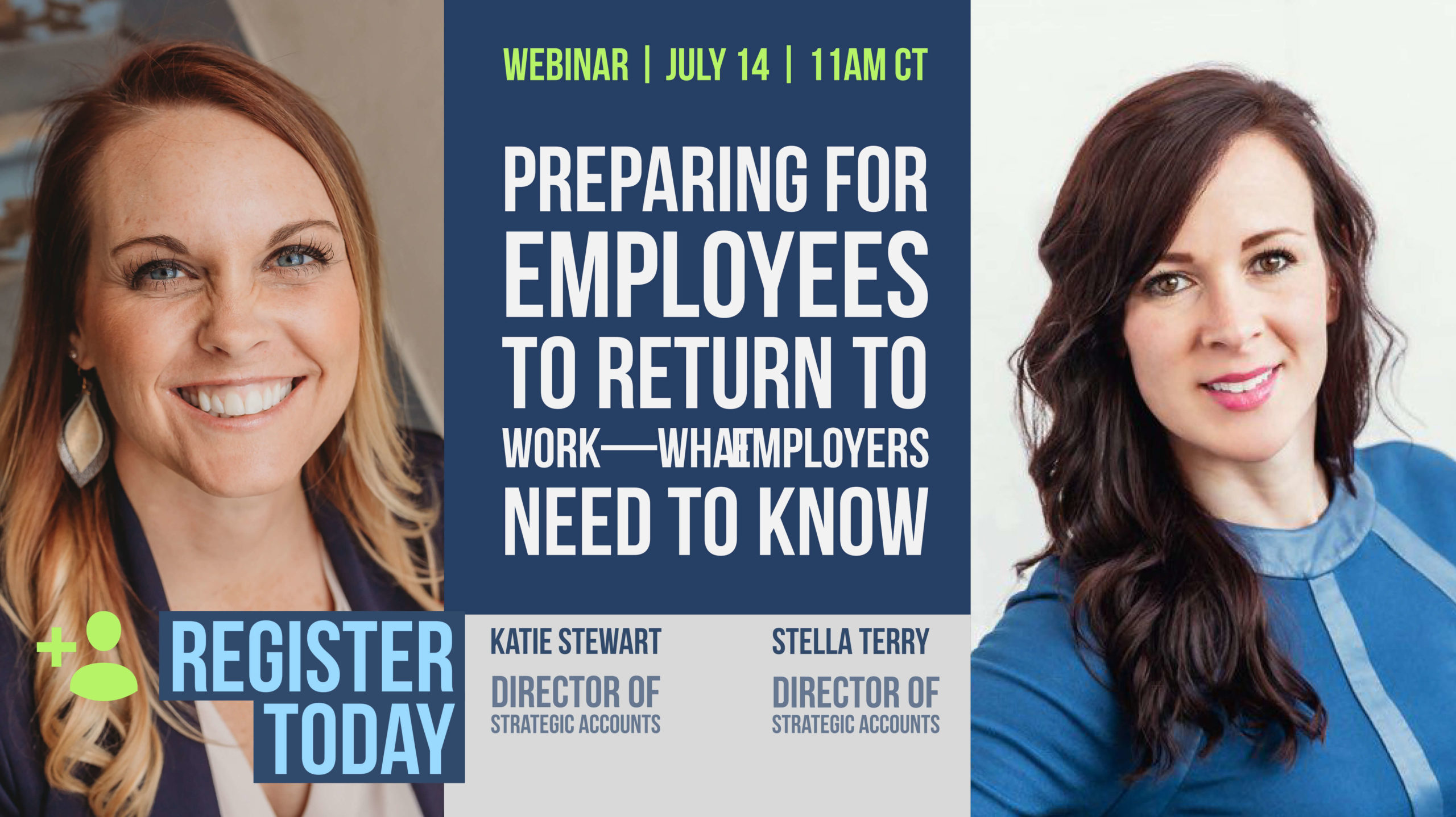 Preparing for Employees to Return to Work—What Employers Need to Know