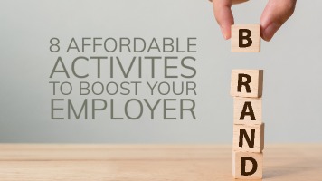 Boost Your Employer Brand with these 8 Affordable Activities